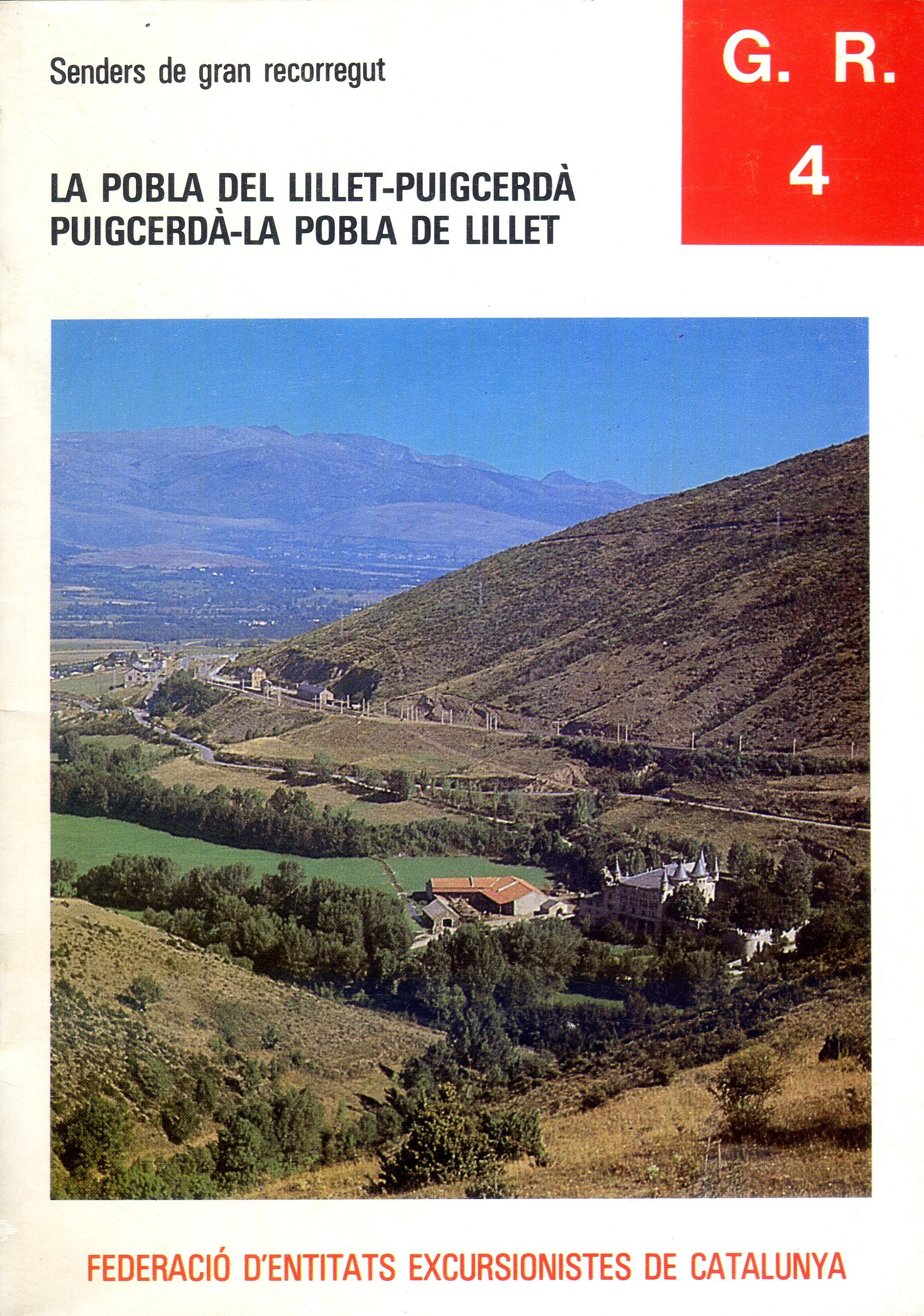 G.R. 4 : La Pobla de Lillet - Puigcerdà  : Puigcerdà - La Pobla de Lillet - Portada